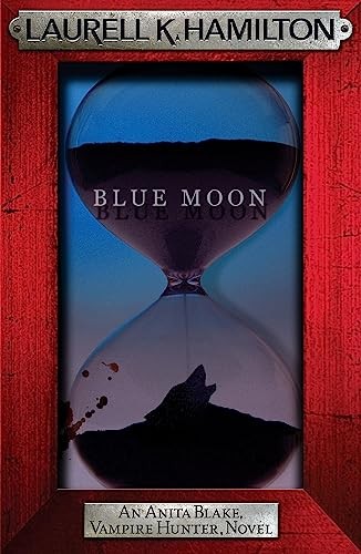 Blue moon anita blake - blue, (anita