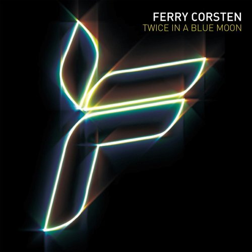 Ferry corsten twice in a - corsten,
