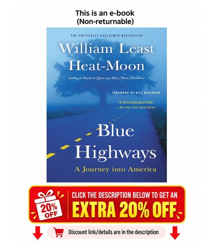 Blue highways journey - highways:, into
